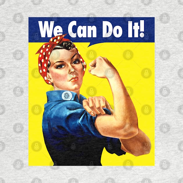 Rosie the Riveter: We Can Do It! by Jarecrow 